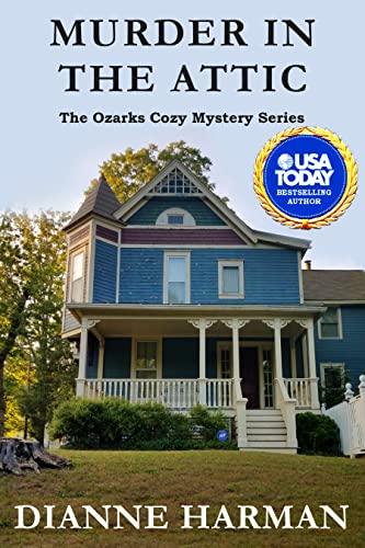 Murder in the Attic: The Ozarks Cozy Mystery Series