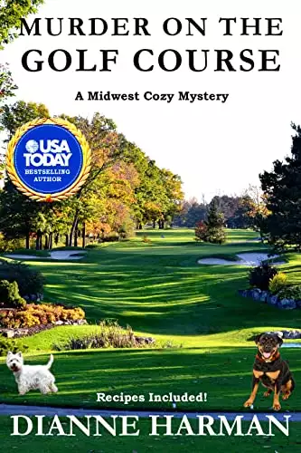 Murder on the Golf Course: A Midwest Cozy Mystery
