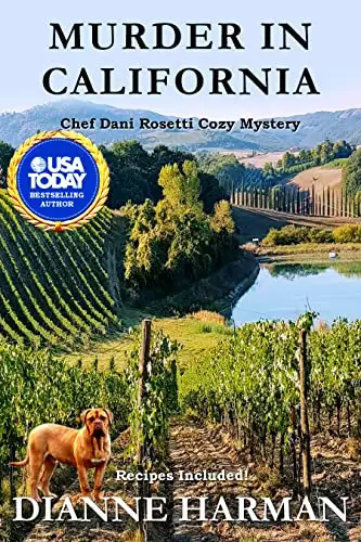 Murder in California: A Chef Dani Rosetti Cozy Mystery