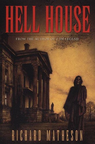Hell House: A Novel
