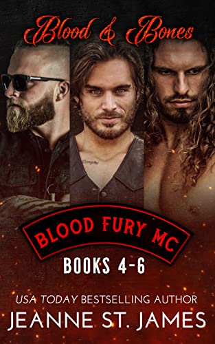 Blood & Bones: Books 4-6: Blood Fury MC®