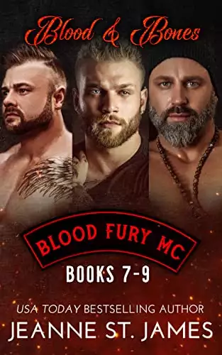 Blood & Bones: Books 7-9: Blood Fury MC®