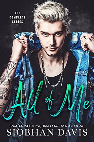 All of Me: The Complete Series (Books 1 - 3 and exclusive bonus content)