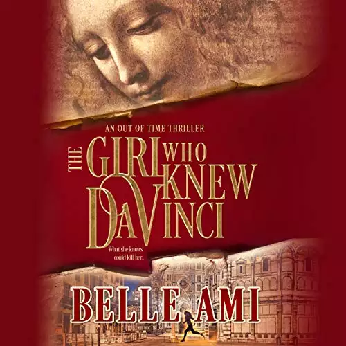 The Girl Who Knew Da Vinci: Out of Time Thriller Series, Book 1