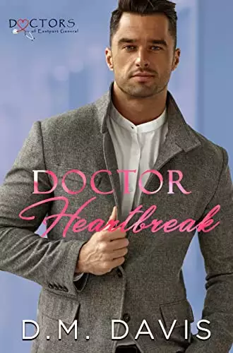 Doctor Heartbreak: Doctors of Eastport General