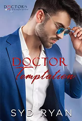 Doctor Temptation: Doctors of Eastport General Hospital
