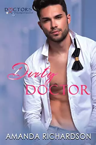Dirty Doctor: Doctors of Eastport General