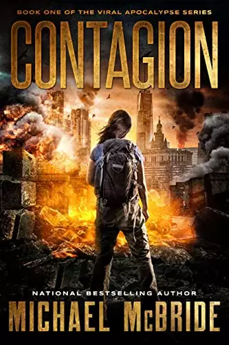 Contagion: Book One of the Viral Apocalypse Series