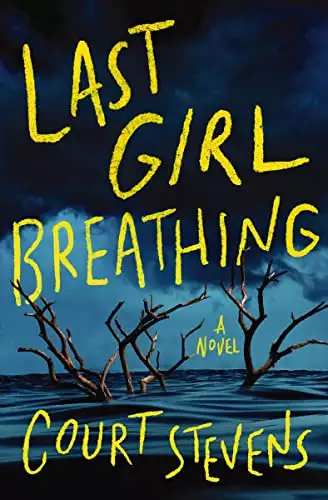 Last Girl Breathing