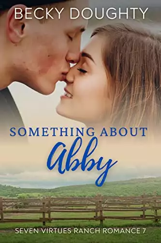 Something About Abby: A Contemporary Christian Country Music Romance about Sisters