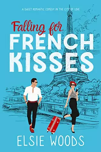 Falling for French Kisses