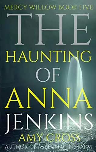 The Haunting of Anna Jenkins