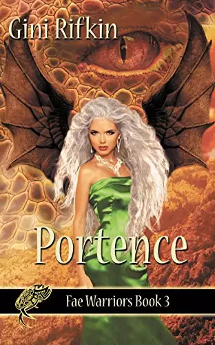 Portence Fae Warriors book three