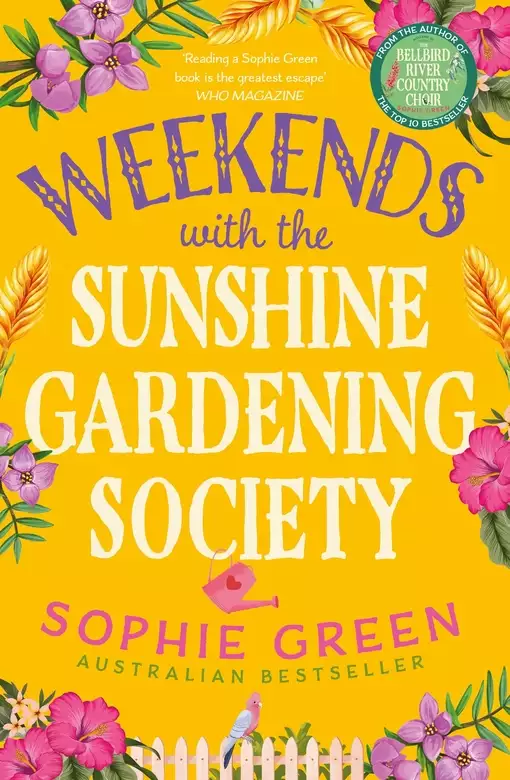 Weekends with the Sunshine Gardening Society