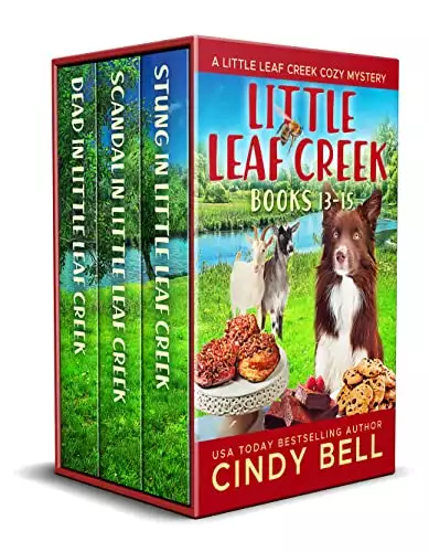 Little Leaf Creek Cozy Mysteries Books 13-15