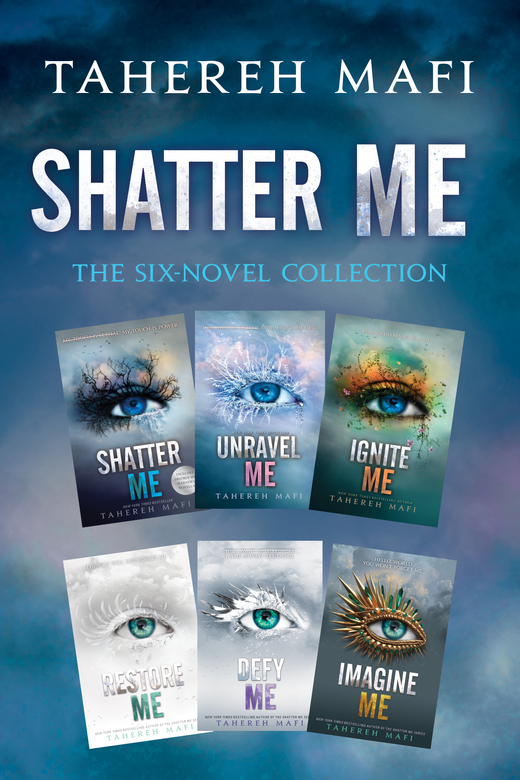 Shatter Me: The Six-Novel Collection
