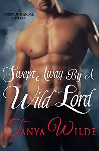 Swept Away By A Wild Lord - Novella