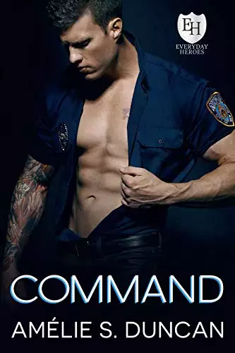 Command: An Everyday Heroes World Novel