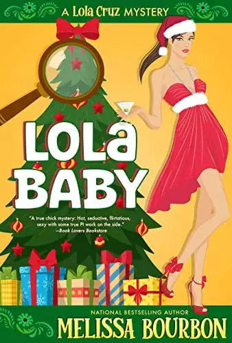 Lola Baby: A Lola Cruz Mystery