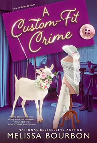 A Custom-Fit Crime: A Magical Dressmaking Mystery