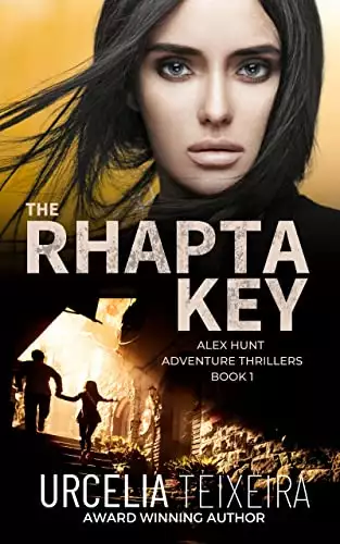 The RHAPTA KEY: An ALEX HUNT Adventure Thriller