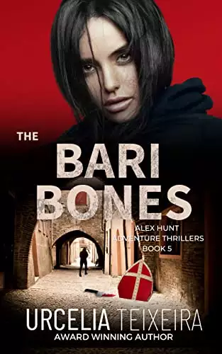 The BARI BONES: An ALEX HUNT Adventure Thriller