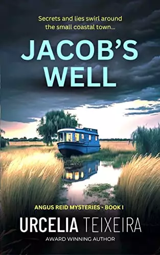 Jacob's Well: A twisty Christian mystery novel that will leave your heart in your throat!