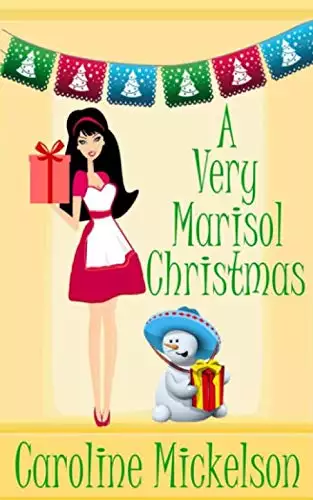 A Very Marisol Christmas: A Novella