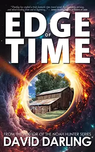 Edge of Time: A Time Travel Adventure Novel
