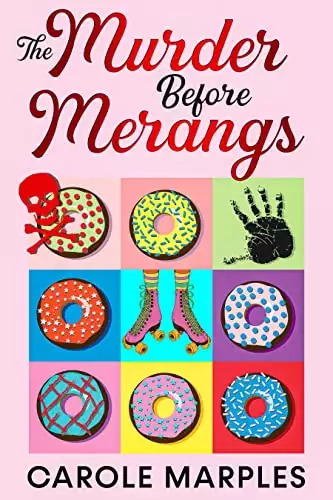 The Murder Before Merangs: A Fast-Paced Cozy Mystery on Wheels