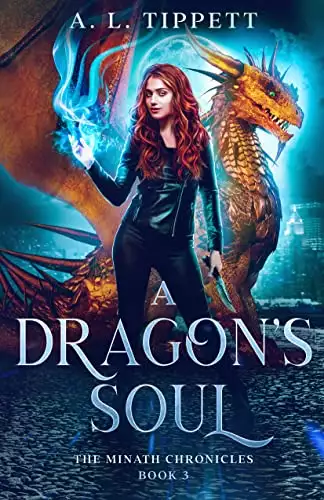 A Dragon's Soul: A New Adult Urban Fantasy Dragon Series