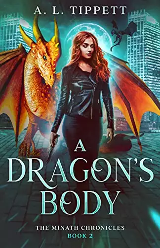 A Dragon's Body: A New Adult Fantasy Dragon Series