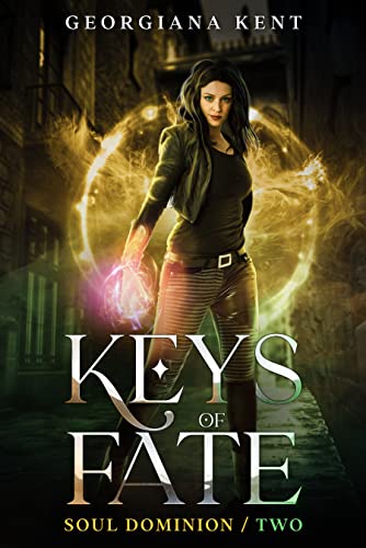Keys of Fate: An Urban Fantasy Novel