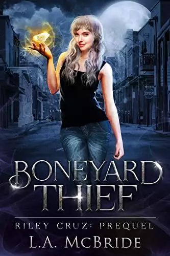 Boneyard Thief: An Urban Fantasy Novella