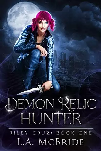 Demon Relic Hunter: A Fun, Fast-Paced Urban Fantasy