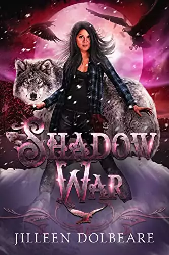 Shadow War: An Alaskan Folklore Urban Fantasy