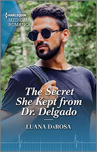 The Secret She Kept from Dr. Delgado