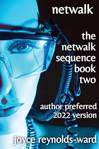 Netwalk: The Netwalk Sequence Book Two
