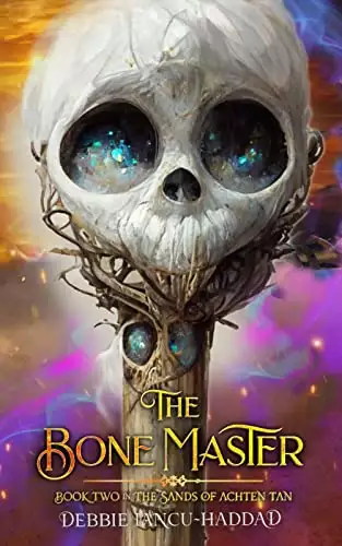 The Bone Master: A pirate adventure in a fantastical realm