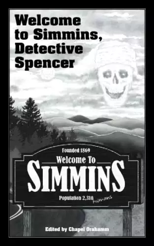 Welcome to Simmins, Detective Spencer