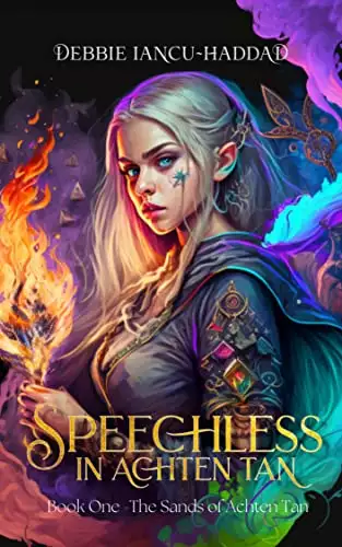 Speechless in Achten Tan: A witch with no voice embarks on a quest to recover her magic