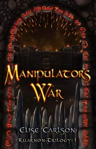 Manipulator's War