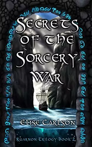 Secrets of the Sorcery War: An Epic YA Fantasy