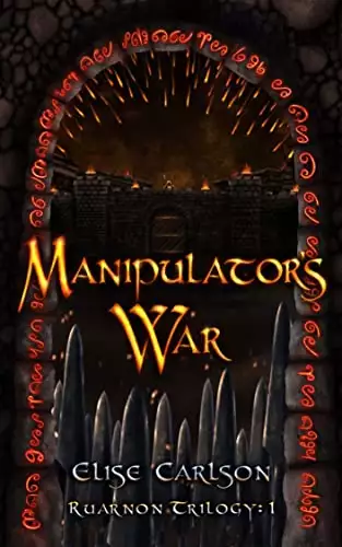 Manipulator's War: An Epic YA Fantasy