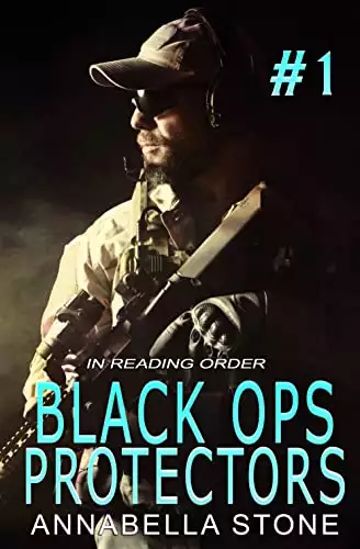 Black Ops Protectors 1: A Reading Order Collection