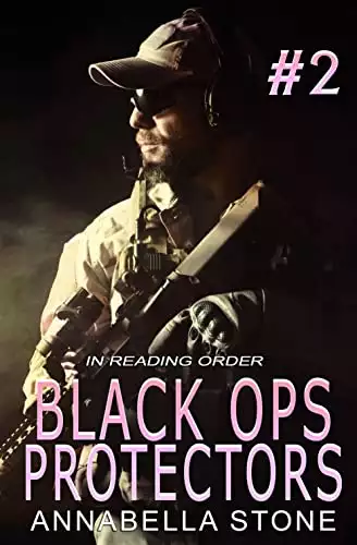 Black Ops Protectors 2: A Reading Order Collection