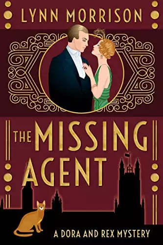 The Missing Agent: A Dora and Rex Mystery