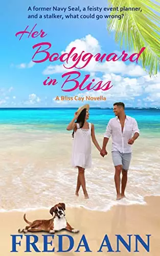 Her Bodyguard in Bliss: A Bliss Cay Novella