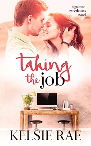 Taking the Job: an enemies to lovers, office romcom