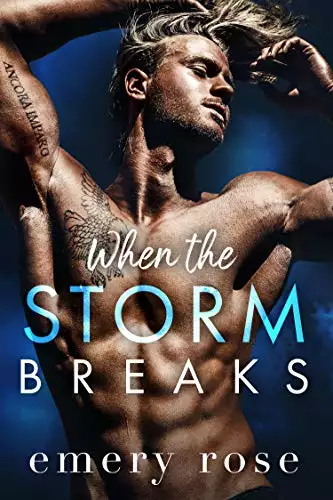 When the Storm Breaks: A Single Dad Opposites Attract Romance